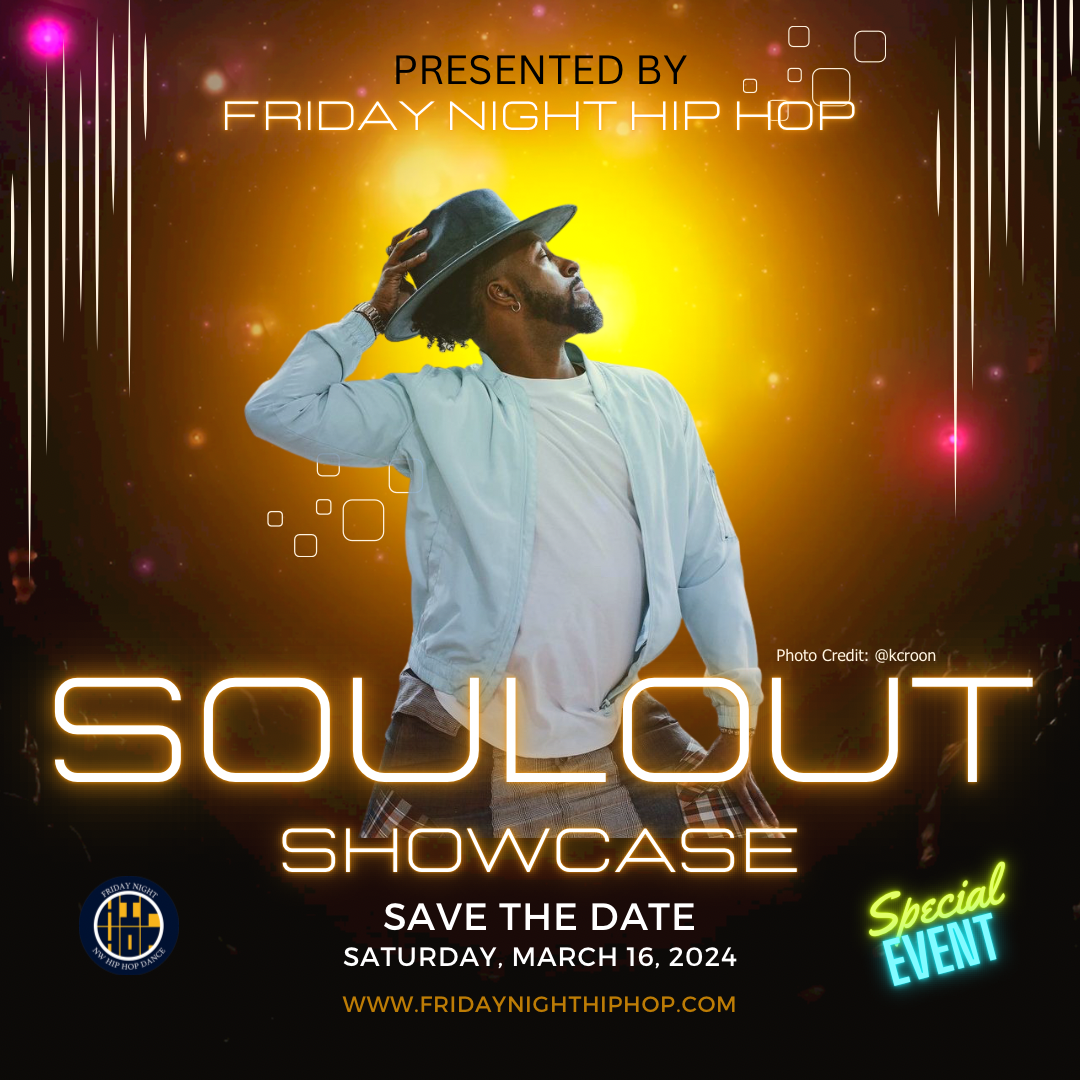 SoulOut Showcase | FRIDAY NIGHT HIP HOP